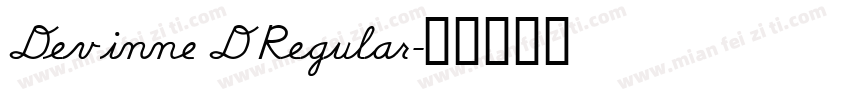 Devinne D Regular字体转换